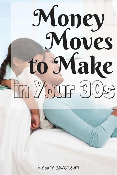 Money moves to make in your 30s to spark financial .